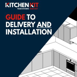 Kitchen Kit   Guide to Delivery and Installation   Sep 22