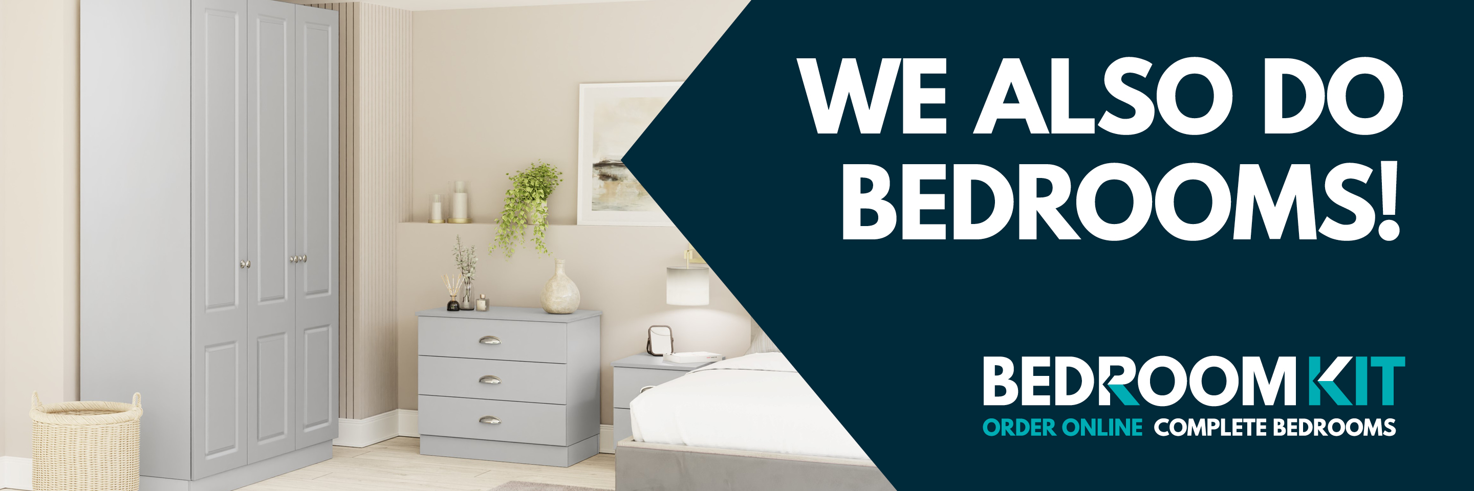 We Also Do Bedrooms!